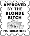 A stamp in the style of the Comics Code Authority seal reading, "Approved by the blonde bitch pictured here. There is a Unicorn styled to look like Phoebe poking her head out on it."
